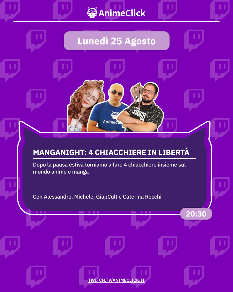 AnimeClick su Twitch: programma dal 25 al 31 agosto AnimeClick su Twitch: programma dal 25 al 31 agosto